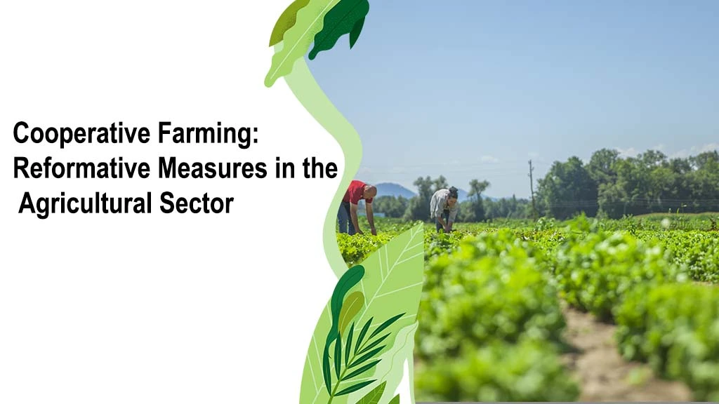 Cooperative Farming